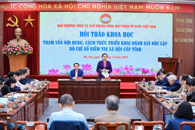 Bàn giải pháp và cách thức triển khai đánh giá độc lập bộ chỉ số niềm tin xã hội cấp tỉnh của MTTQ Việt Nam