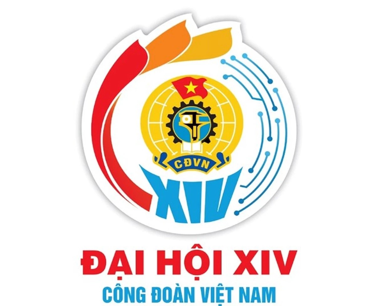 Đại hội XIV Công đoàn Việt Nam: Đổi mới để đồng hành cùng người lao động trong kỷ nguyên mới