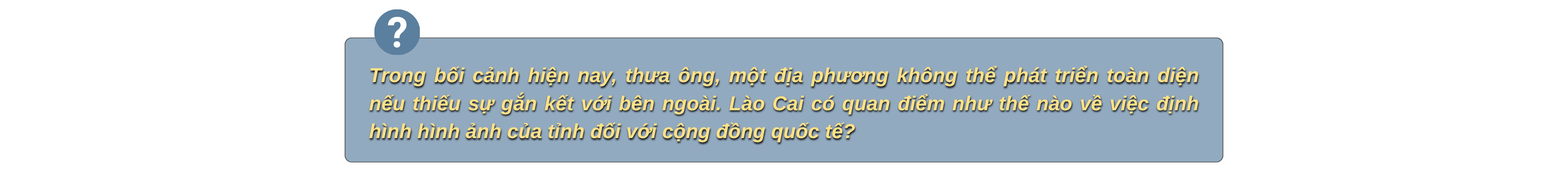 Bí thư Tỉnh uỷ Lào Cai Dương Quốc Huy: Thông tin đối ngoại là một phần quan trọng của chiến lược phát triển