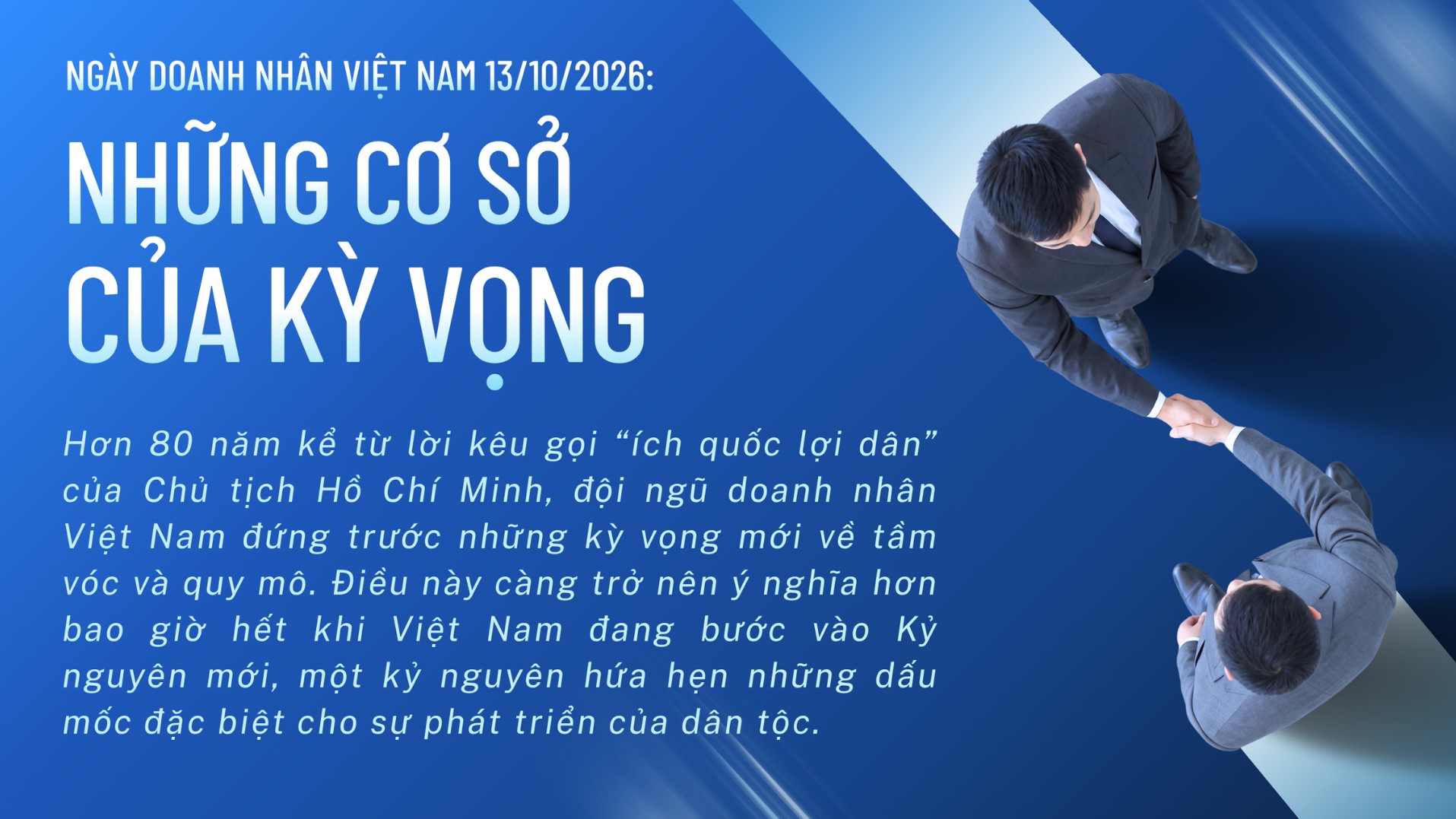Ngày Doanh nhân Việt Nam 13/10/2026: Những cơ sở của kỳ vọng