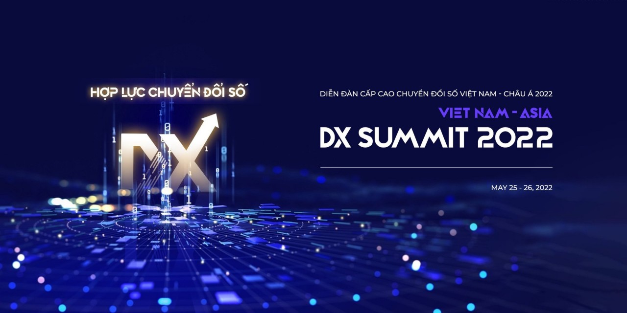 Diễn đàn cấp cao chuyển đổi số Việt Nam - châu Á 2022: Diễn đàn cấp cao chuyển đổi số Việt Nam - châu Á 2022: