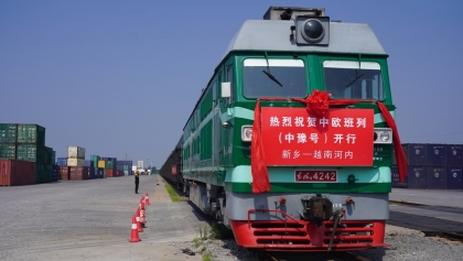 中欧班列中国河南新乡—越南河内线开通