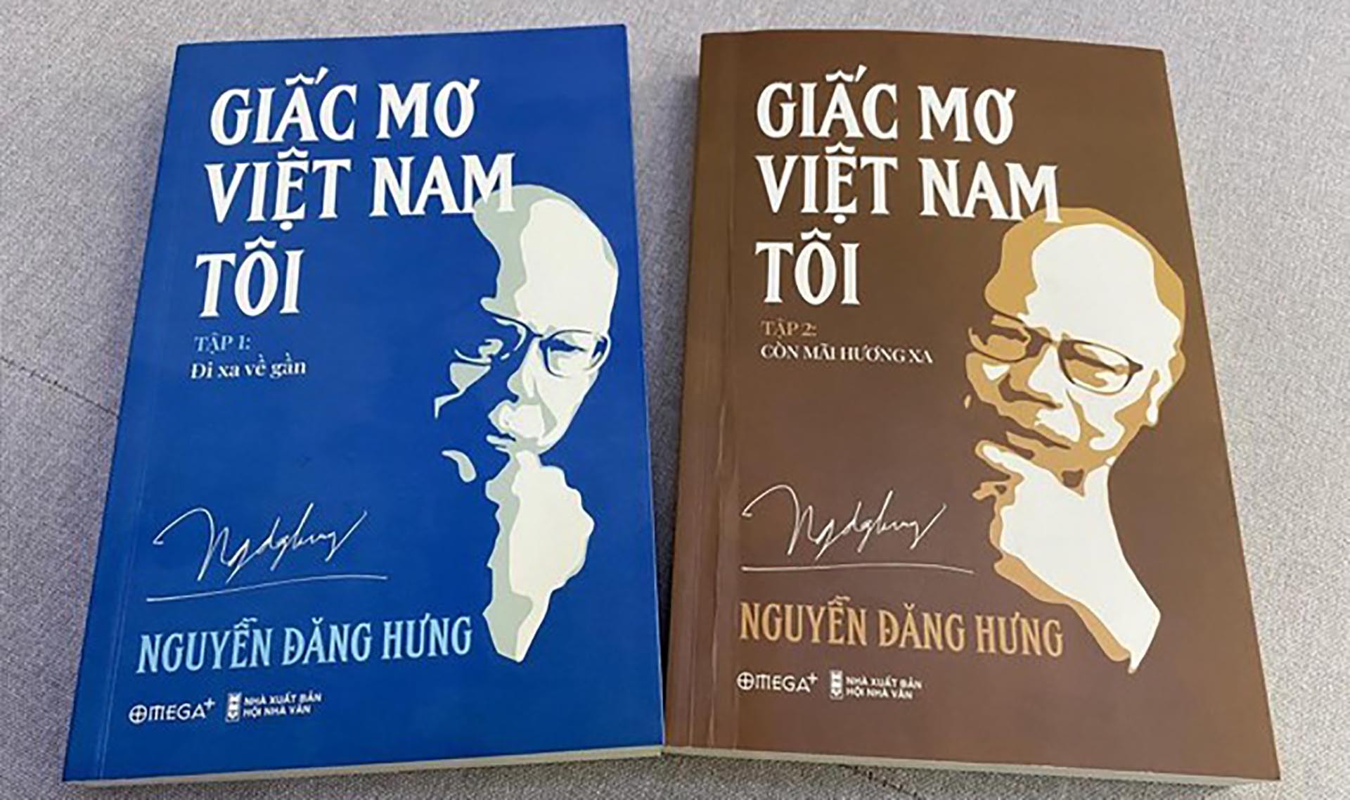 Bộ sách 'Giấc mơ Việt Nam tôi' của GS. Nguyễn Đăng Hưng Bộ sách 'Giấc mơ Việt Nam tôi' của GS. Nguyễn Đăng Hưng