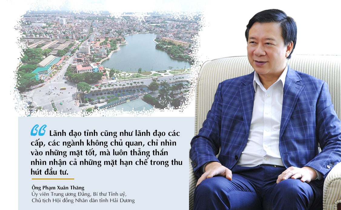 Bí thư Tỉnh uỷ Hải Dương Phạm Xuân Thăng:  E ngại nhất là không giữ được doanh nghiệp gắn bó lâu dài với tỉnh