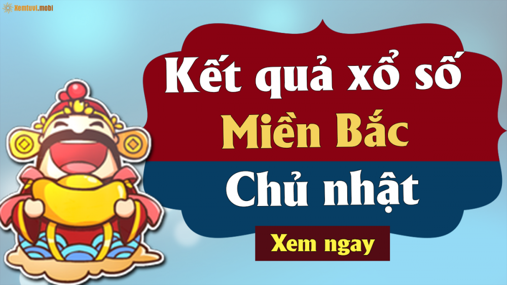 Kết quả XSMB ngày 27/12 - Dự đoán kết quả xổ số miền Bắc hôm nay - Trực tiếp XSMB