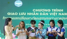 ខេត្ត Dong Nai៖ ការ​ជួបប្រាស្រ័យវៀត​ណាម​-​ថៃ​បាន​តភ្ជាប់​វប្បធម៌​និង​លើក​កម្ពស់​មិត្តភាព