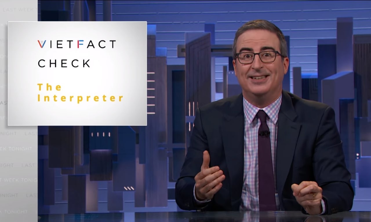 Vietnamese Fact-checkers Feature on John Oliver Show Vietnamese Fact-checkers Feature on John Oliver Show