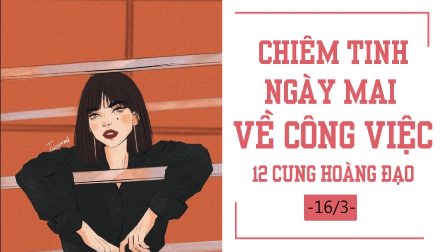 chiem tinh hom nay 1732019 cua 12 con giap tuoi suu tam trang bat on
