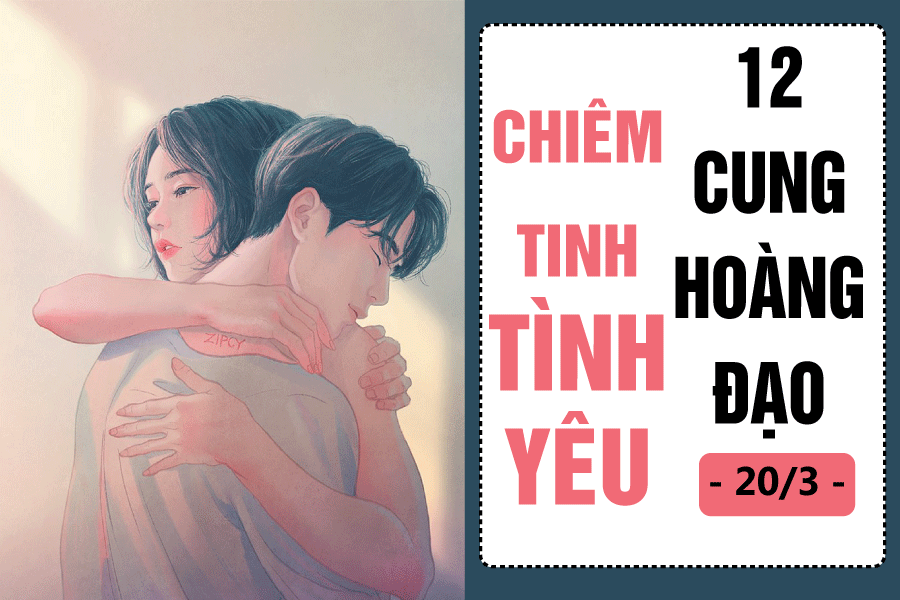 Chiêm tinh hôm nay (20/3) về tình yêu của 12 cung hoàng đạo: Sư Tử có nhiều cơ hội gặp gỡ những người bạn mới chiem tinh hom nay 203 ve tinh yeu cua 12 cung hoang dao su tu co nhieu co hoi gap go nhung nguoi ban moi