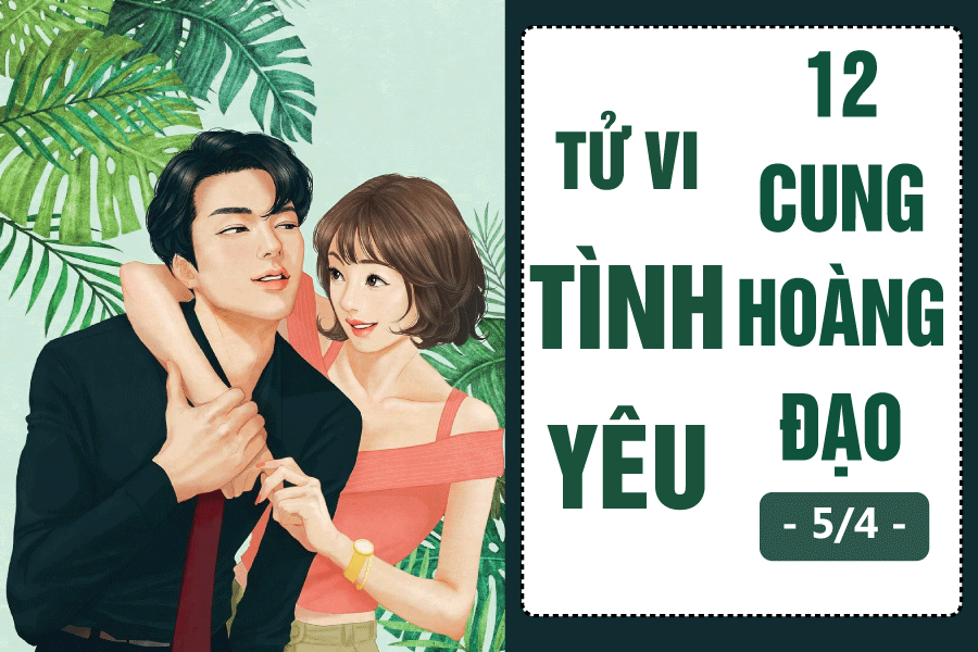 Tử vi hôm nay (5/4/2019) về tình yêu của 12 cung hoàng đạo: Sư Tử ngừng làm tổn thương chính mình tu vi hom nay 542019 ve tinh yeu cua 12 cung hoang dao su tu ngung lam ton thuong chinh minh song ngu quyen ru