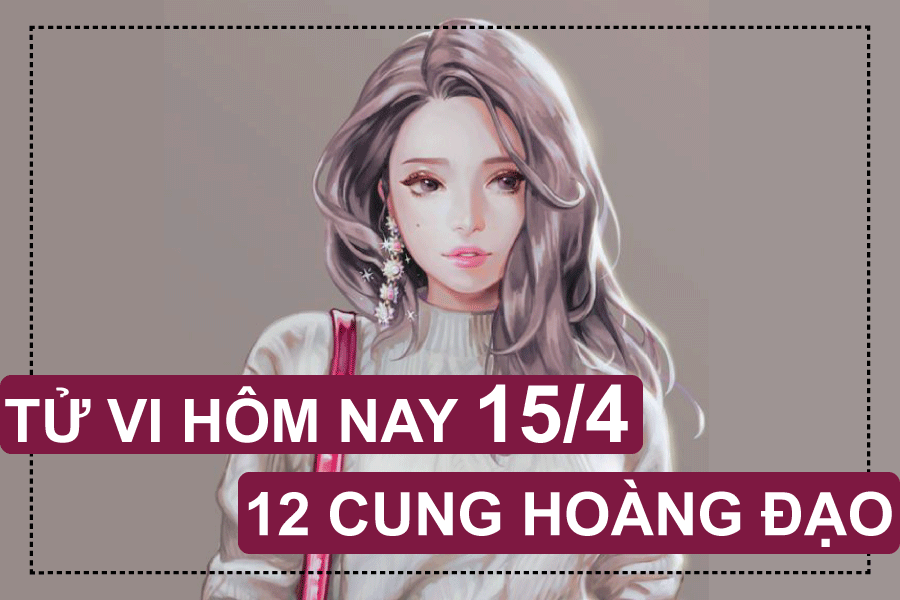tu vi hom nay 1542019 cua 12 cung hoang dao su tu hoc cach dung day sau vap nga song tu thi phi