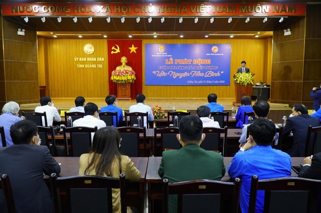 Quang cảnh Lễ phát động Cuộc thi Sáng tác biểu tượng “Ước nguyện Hòa bình” - Quảng Trị 2022. Quang cảnh Lễ phát động Cuộc thi Sáng tác biểu tượng “Ước nguyện Hòa bình” - Quảng Trị 2022.