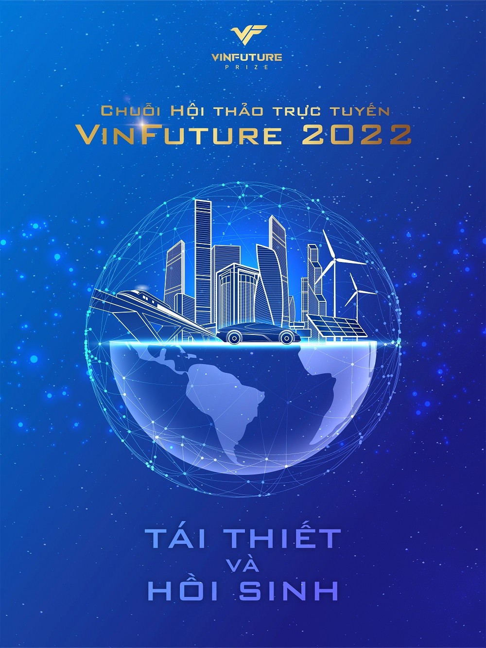 Quỹ VinFuture công bố chuỗi hội thảo trực tuyến cho đối tác đề cử mùa giải 2022 Quỹ VinFuture công bố chuỗi hội thảo trực tuyến cho đối tác đề cử mùa giải 2022