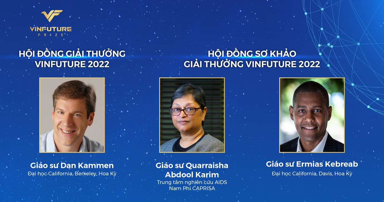 Ba thành viên mới lần đầu tiên góp mặt trong các Hội đồng khoa học của Giải thưởng VinFuture 2022. Ba thành viên mới lần đầu tiên góp mặt trong các Hội đồng khoa học của Giải thưởng VinFuture 2022.