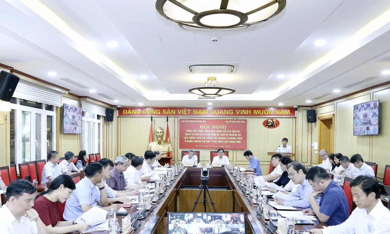 Nhiệm vụ của đảng viên và công tác quản lý đảng viên ở nước ngoài Hội nghị tổng kết thực hiện Quy định 228-QĐ/TW về nhiệm vụ, công tác quản lý đảng viên ở nước ngoài