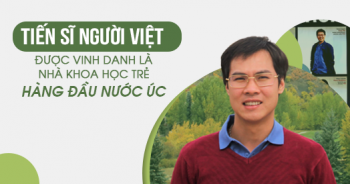 Tiến sĩ Việt trong top 5 nhà khoa học trẻ hàng đầu nước Úc