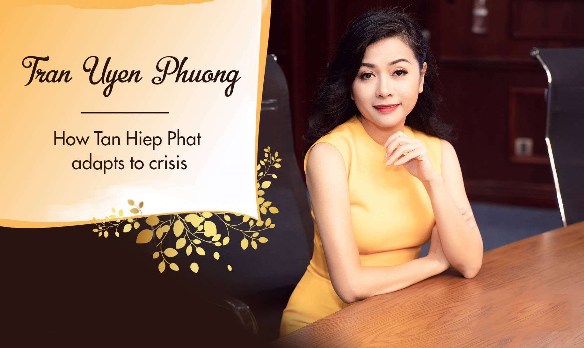 Tan Hiep Phat Deputy CEO: How Tan Hiep Phat adopts to crisis Tan Hiep Phat Deputy CEO: How Tan Hiep Phat adopts to crisis
