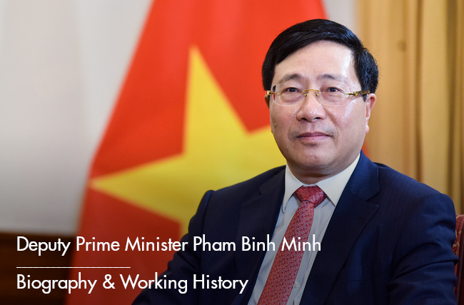 Deputy Prime Minister Pham Binh Minh: Biography & Career Deputy Prime Minister Pham Binh Minh: Biography & Career