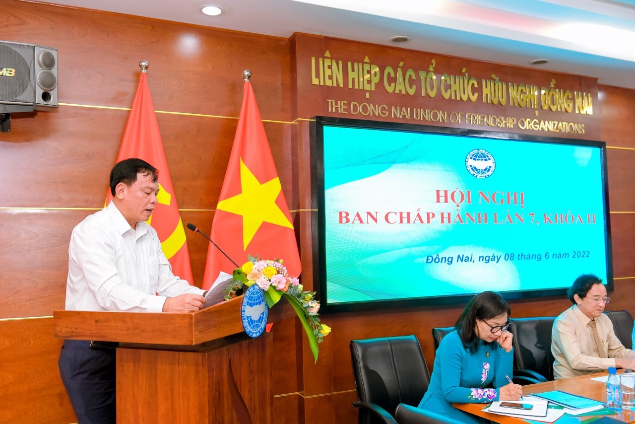 Liên hiệp các tổ chức hữu nghị tỉnh Đồng Nai triển khai 23 nhiệm vụ 6 tháng cuối năm 2022 Liên hiệp các tổ chức hữu nghị tỉnh Đồng Nai triển khai 23 nhiệm vụ 6 tháng cuối năm 2022