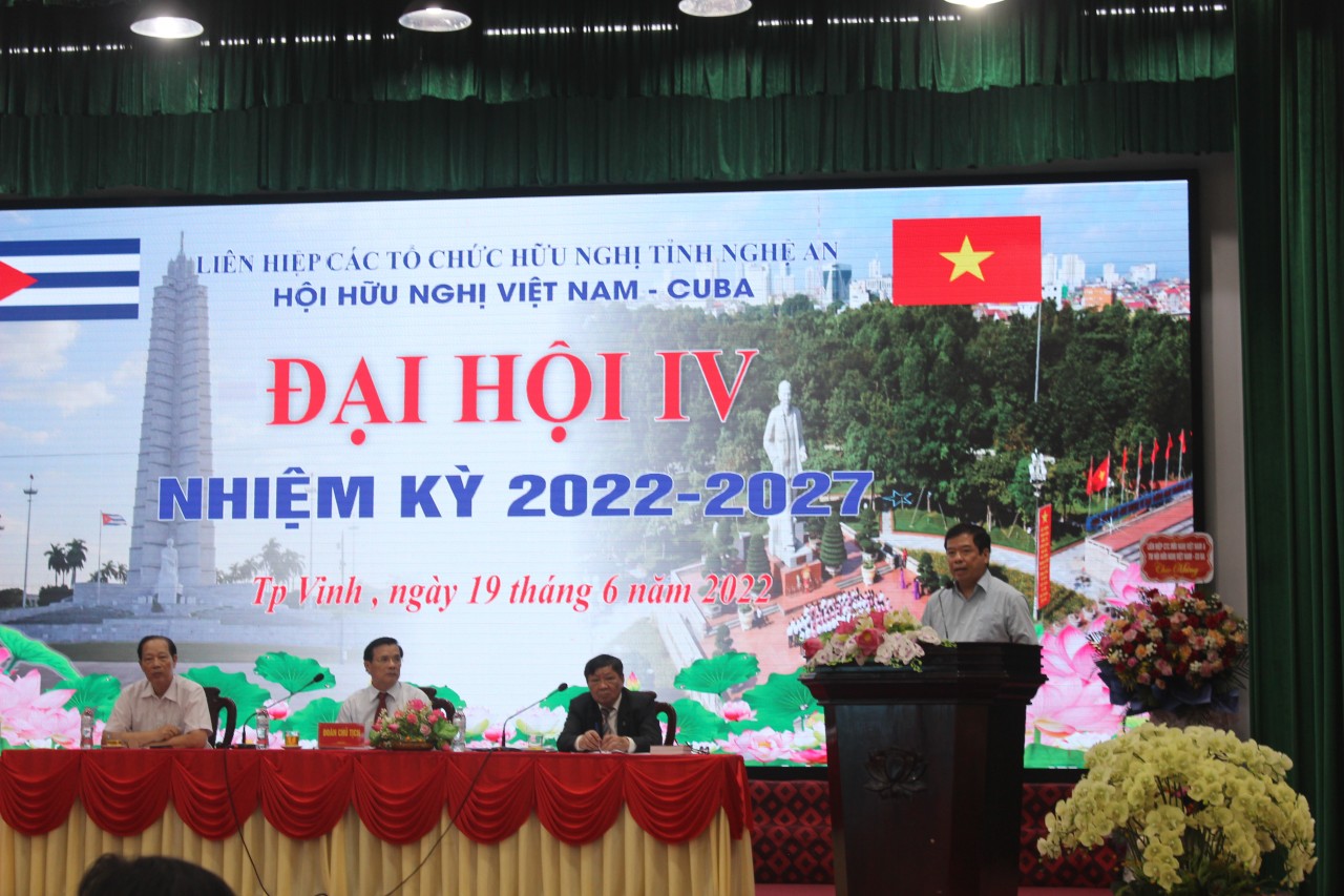 Đại hội Hội hữu nghị Việt Nam - Cuba tỉnh Nghệ An nhiệm kỳ 2022-2027 Đại hội Hội hữu nghị Việt Nam - Cuba tỉnh Nghệ An nhiệm kỳ 2022-2027