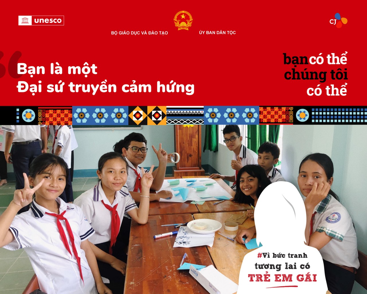 Truyền cảm hứng cho những trẻ em gái dân tộc thiểu số tiếp tục đi học