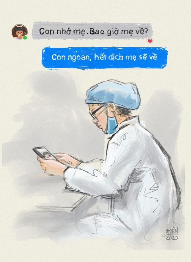 “My child, I will come home soon” is an encouragement and sympathetic words that the artist wants to convey through the drawing. “They have to leave their families and children behind to go fighting Covid-19 pandemic”, “I’m grateful for all the medical staff and soldiers who are working hard on the front lines” are the positive comments from people in social media when the drawings were posted online. Photo: HKien. “My child, I will come home soon” is an encouragement and sympathetic words that the artist wants to convey through the drawing. “They have to leave their families and children behind to go fighting Covid-19 pandemic”, “I’m grateful for all the medical staff and soldiers who are working hard on the front lines” are the positive comments from people in social media when the drawings were posted online. Photo: HKien.