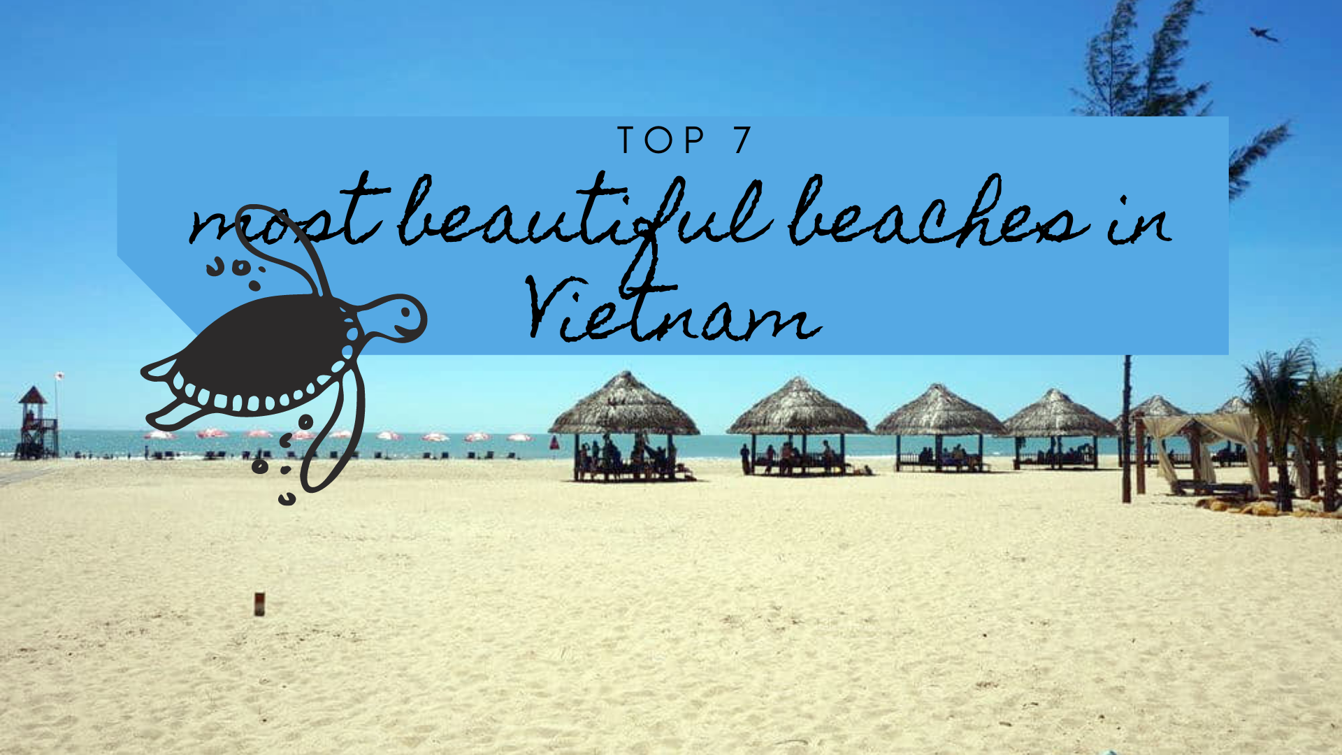 Top 7 Most Beautiful Beaches in Vietnam Top 7 Most Beautiful Beaches in Vietnam