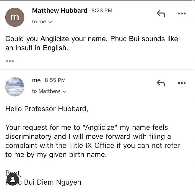 An American professor was investigated for his discrimination request. American professor placed on leave after demanding Vietnamese student Anglicise her name