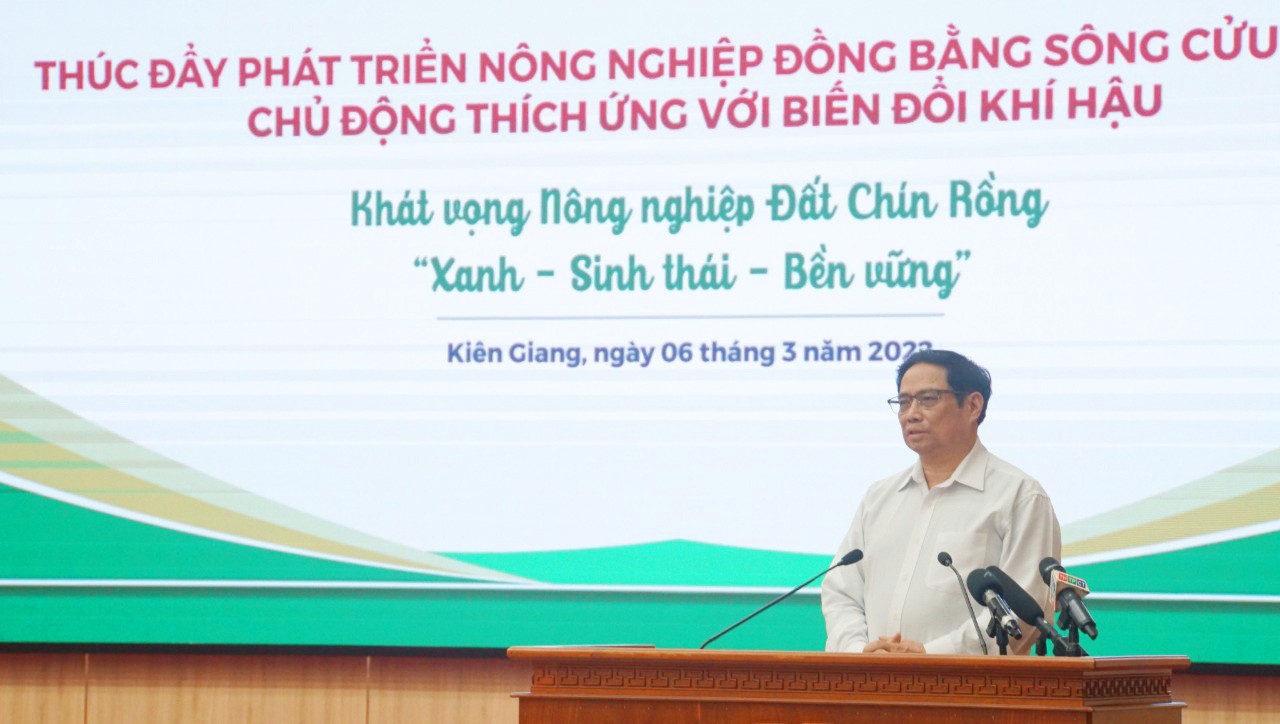 Thủ tướng Phạm Minh Chính yêu cầu tư duy đột phá, tầm nhìn chiến lược thúc đẩy phát triển ĐBSCL Thủ tướng Phạm Minh Chính yêu cầu tư duy đột phá, tầm nhìn chiến lược thúc đẩy phát triển ĐBSCL