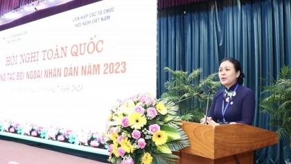 2023年全国民间外交工作会议开幕：改革工作方法，提高越南友好组织联合会体系运行效率