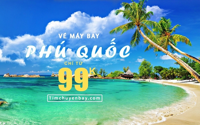 Săn vé máy bay giá rẻ giá rẻ đi Phú Quốc chỉ từ 99K 5356 99