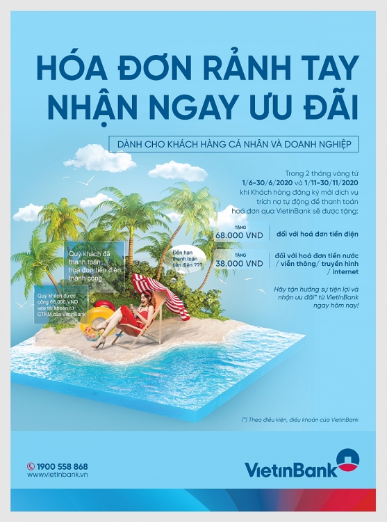 “Hóa đơn rảnh tay - Nhận ngay ưu đãi 2020” từ VietinBank “Hóa đơn rảnh tay - Nhận ngay ưu đãi 2020” từ VietinBank
