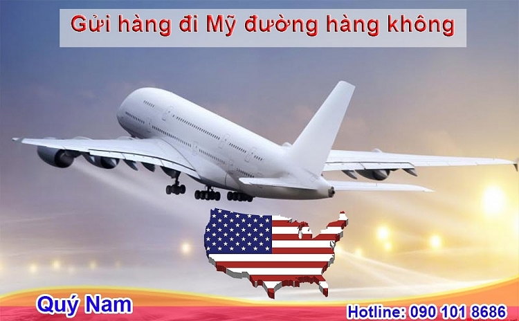 Gửi hàng đi Mỹ bằng đường hàng không thủ tục đơn giản, hàng đi dễ dàng Gửi hàng đi Mỹ bằng đường hàng không thủ tục đơn giản, hàng đi dễ dàng