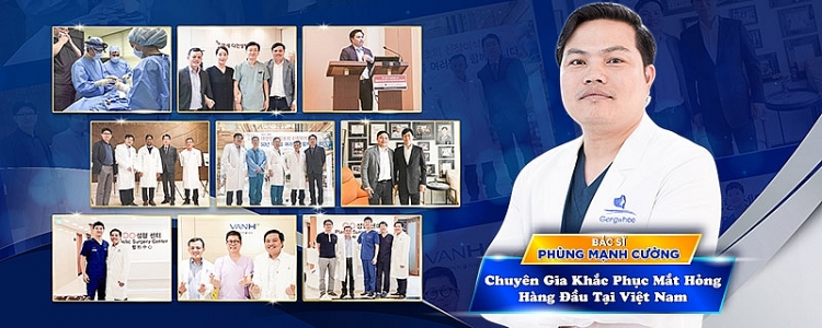 Bác sĩ Phùng Mạnh Cường được nhiều người tin tưởng để sửa chữa, khắc phục tình trạng mắt hỏng Bác sĩ Phùng Mạnh Cường được nhiều người tin tưởng để sửa chữa, khắc phục tình trạng mắt hỏng