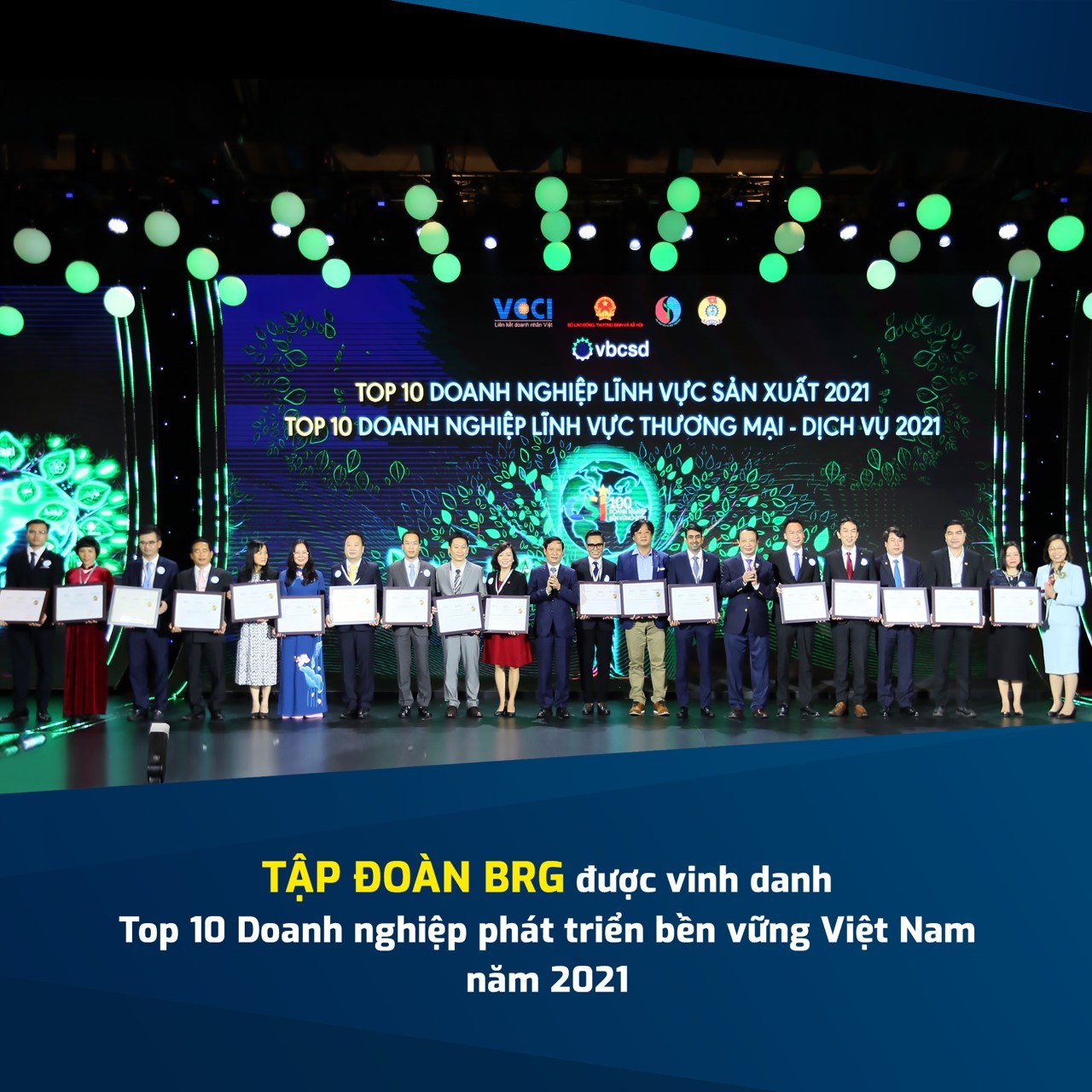 Tập đoàn BRG được vinh danh Top 10 doanh nghiệp phát triển bền vững Việt Nam 2021 Tập đoàn BRG được vinh danh Top 10 doanh nghiệp phát triển bền vững Việt Nam 2021