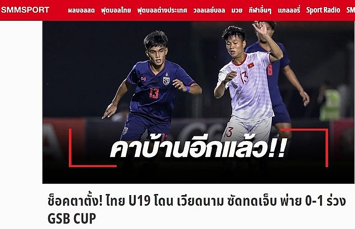 Lại để thua U19 Việt Nam trên sân nhà, báo Thái Lan nói lời cay đắng lai de thua u19 viet nam tren san nha bao thai lan noi loi cay dang