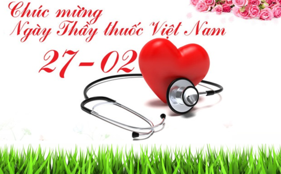 រំលឹកខួបលើកទី ៦៩ នៃទិវាគ្រូពេទ្យវៀតណាម (ថ្ងៃទី ២៧ ខែកុម្ភៈ ឆ្នាំ ១៩៥៥ - ថ្ងៃទី ២៧ ខែកុម្ភៈ ឆ្នាំ ២០២៤)
