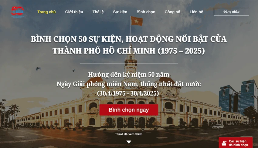 ទីក្រុង ហូ ជីមិញ អញ្ជើញប្រជាជនចូលរួមបោះឆ្នោតជ្រើសរើសព្រឹត្តិការណ៍លេចធ្លោក្នុងរយៈពេល ៥០ ឆ្នាំនៃការបង្រួបបង្រួមប្រទេសជាតិ