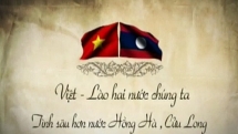 សារទូលេខអបអរសាទរខួបលើកទី ៦០ នៃការបង្កើតទំនាក់ទំនងការទូត និងខួបលើកទី ៤៥ នៃការចុះហត្ថលេខាលើសន្ធិសញ្ញាមិត្តភាព និងកិច្ចសហប្រតិបត្តិការ វៀតណាម - ឡាវ