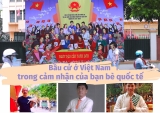 ການເລືອກຕັ້ງຢູ່ປະເທດຫວຽດນາມ ໃນຄວາມຮູ້ສຶກຂອງເພື່ອນມິດສາກົນ (ບົດທີ 3): “ຫວຽດນາມ ໃຫ້ພວກເຮົາມີຄວາມເຊື່ອໝັ້ນຢ່າງໝັ້ນແກ່ນ”