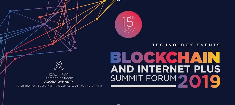 Diễn đàn thượng đỉnh về công nghệ Blockchain và Internet Plus 2019 dien dan thuong dinh ve cong nghe blockchain va internet plus 2019