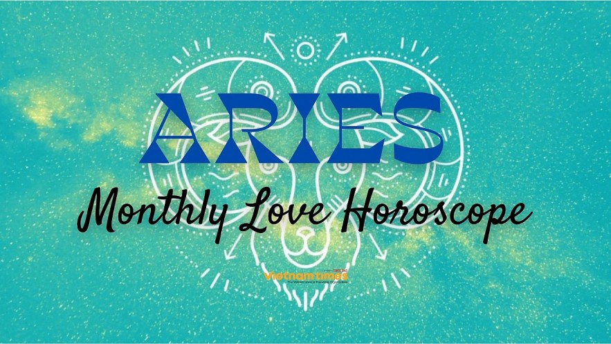 Aries Monthly Love Horoscope. Photo: vietnamtimes. Aries Monthly Love Horoscope. Photo: vietnamtimes.