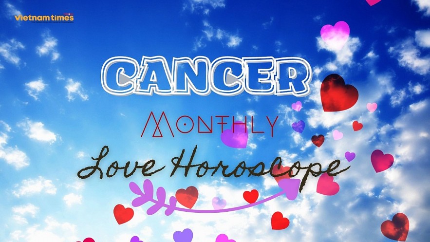 Cancer Monthly Love Horoscope December 2021. Photo: vietnamtimes. Cancer Monthly Love Horoscope December 2021. Photo: vietnamtimes.