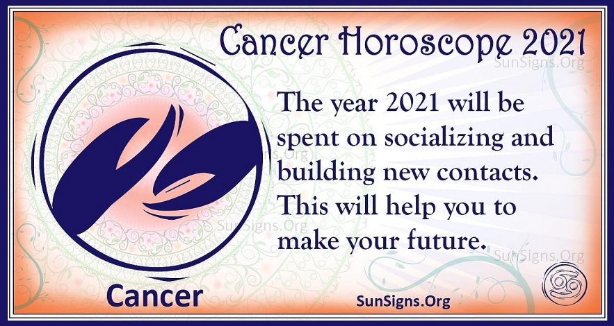 Yearly Horoscope 2021: Astrological Prediction for Cancer Yearly Horoscope 2021: Astrological Prediction for Cancer