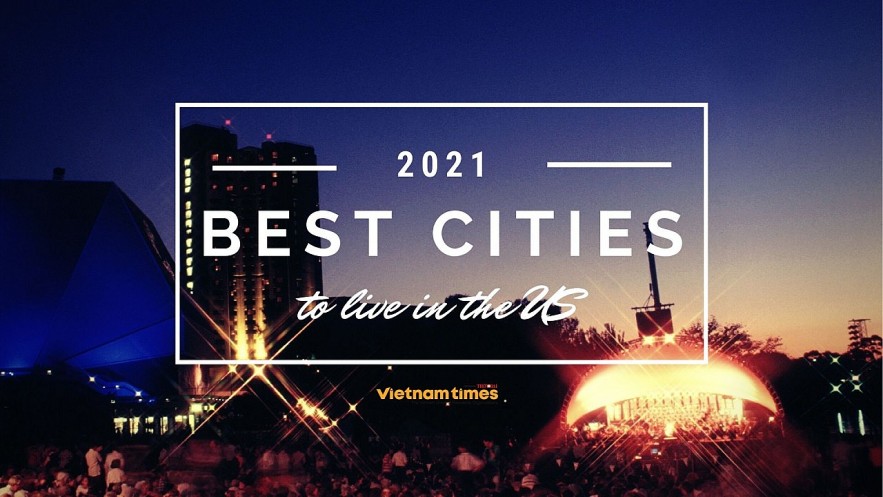 Best Cities To Live In The US In 2021. Photo: vietnamtimes. Best Cities To Live In The US In 2021. Photo: vietnamtimes.