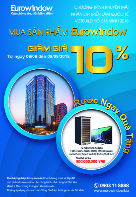 eurowindow khuyen mai giam 10 va danh tang nhieu phan qua hap dan cho khach hang