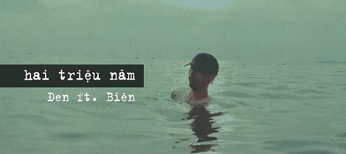 Lời bài hát "Hai triệu năm" ca sĩ Đen Vâu và Biên loi bai hat hai trieu nam ca si den vau va bien