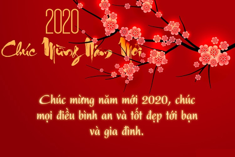 Lời chúc Tết hay nhất 2020 và thiệp chúc mừng năm mới xuân Canh Tý đẹp nhất loi chuc tet hay nhat 2020 va thiep chuc mung nam moi xuan canh ty dep nhat
