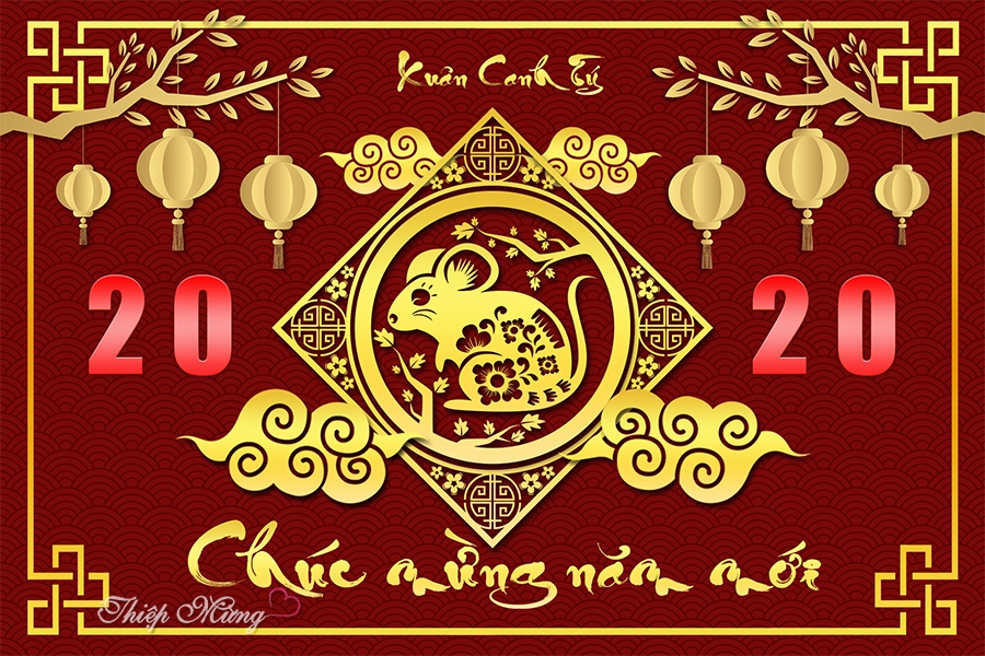 Lời chúc Tết hay nhất 2020 và thiệp chúc mừng năm mới xuân Canh Tý đẹp nhất loi chuc tet hay nhat 2020 va thiep chuc mung nam moi xuan canh ty dep nhat