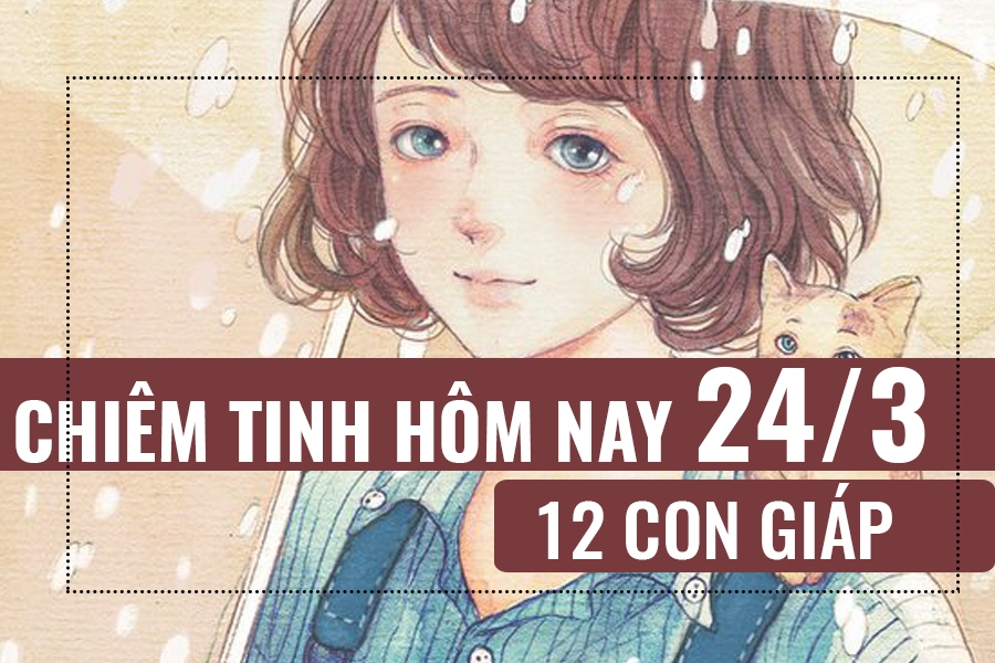 Tử vi hôm nay (24/3/2019) của 12 con giáp: Tuổi Mùi bảo thủ tu vi hom nay 2432019 cua 12 con giap tuoi mui bao thu